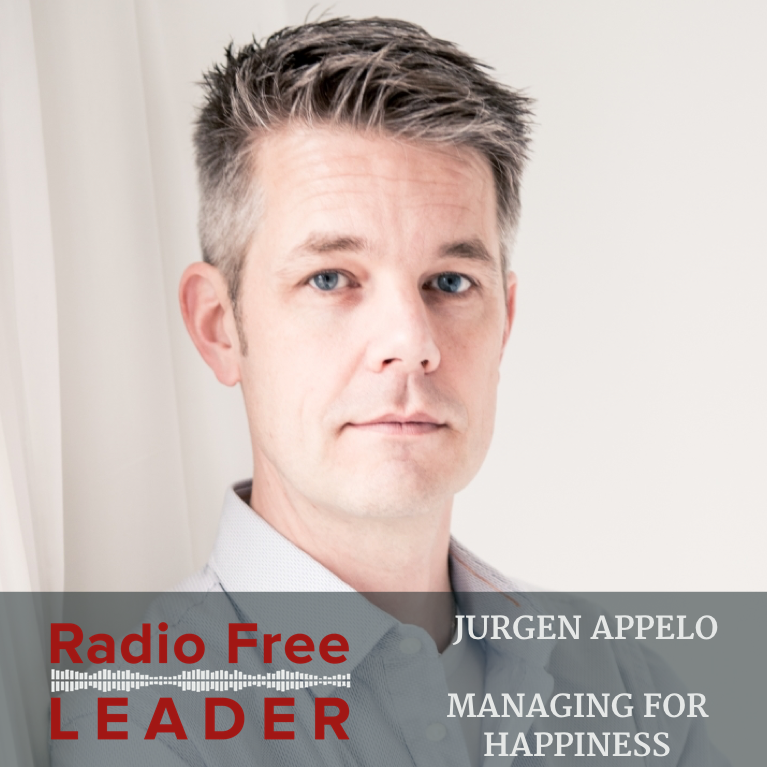 Managing for Happiness with Jurgen Appelo