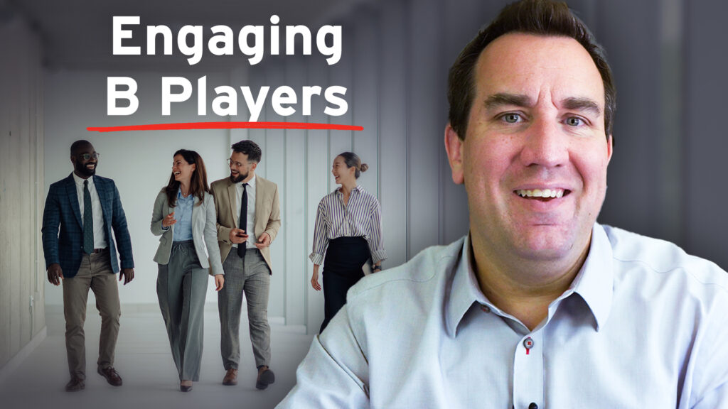 How To Manage B Players
